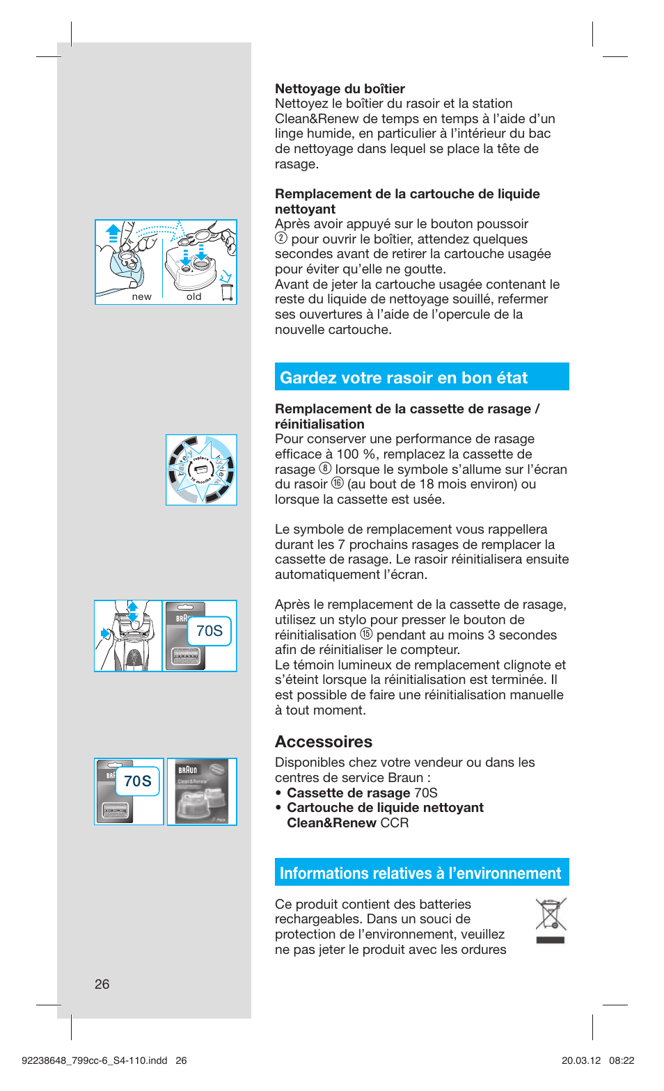 Gardez votre rasoir en bon état, Accessoires, Informations relatives à l’environnement | Braun 799cc-6 Wet & Dry, Series 7 User Manual | Page 26 / 107