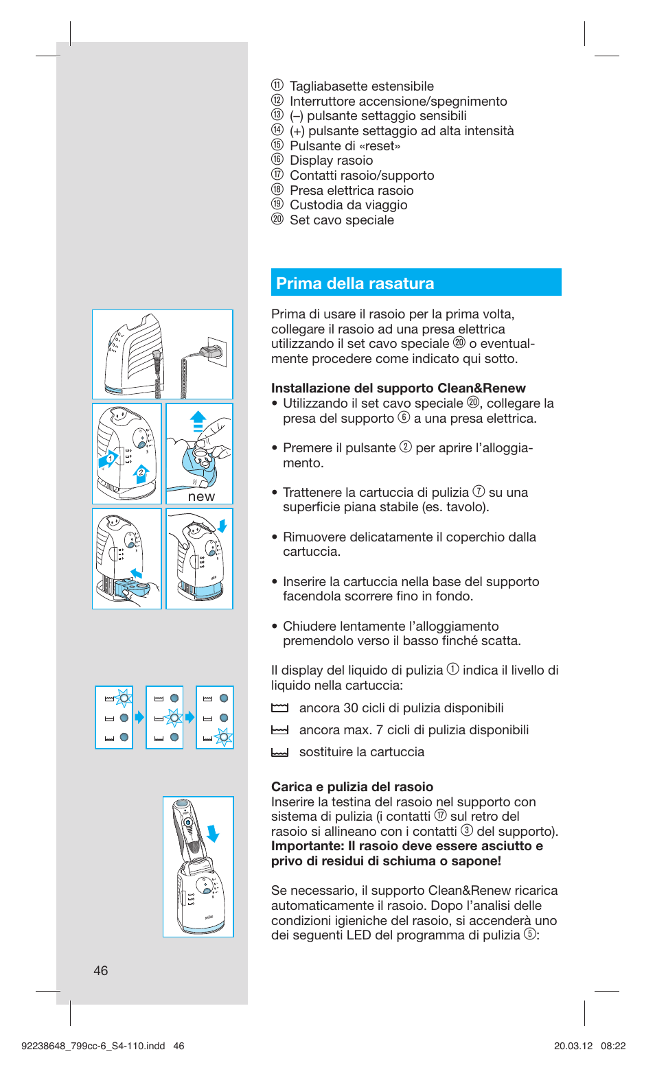 Prima della rasatura | Braun 799cc-6 Wet & Dry, Series 7 User Manual | Page 46 / 107