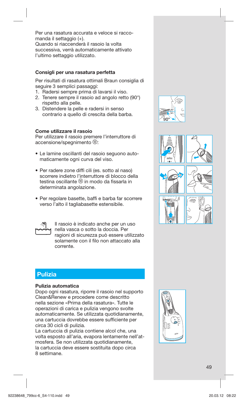 Pulizia | Braun 799cc-6 Wet & Dry, Series 7 User Manual | Page 49 / 107