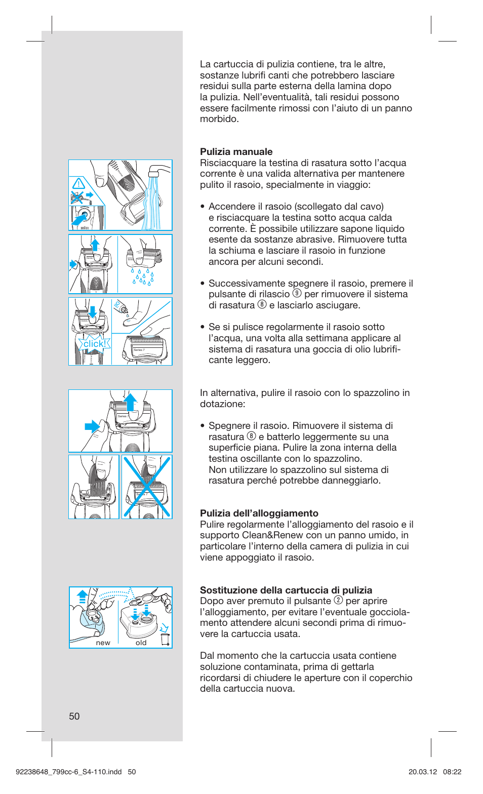Per rimuovere il sistema di rasatura, Click | Braun 799cc-6 Wet & Dry, Series 7 User Manual | Page 50 / 107