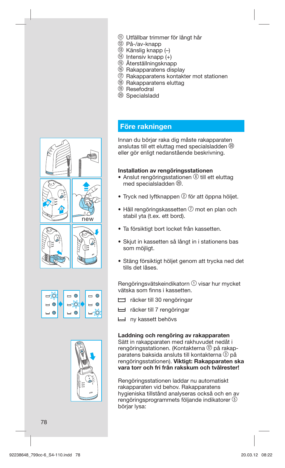 Före rakningen | Braun 799cc-6 Wet & Dry, Series 7 User Manual | Page 78 / 107