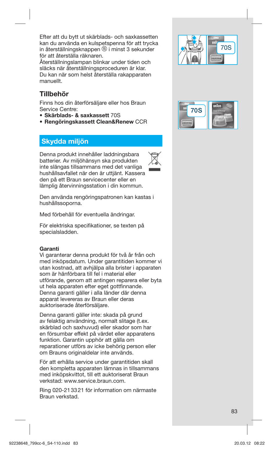 Tillbehör, Skydda miljön | Braun 799cc-6 Wet & Dry, Series 7 User Manual | Page 83 / 107