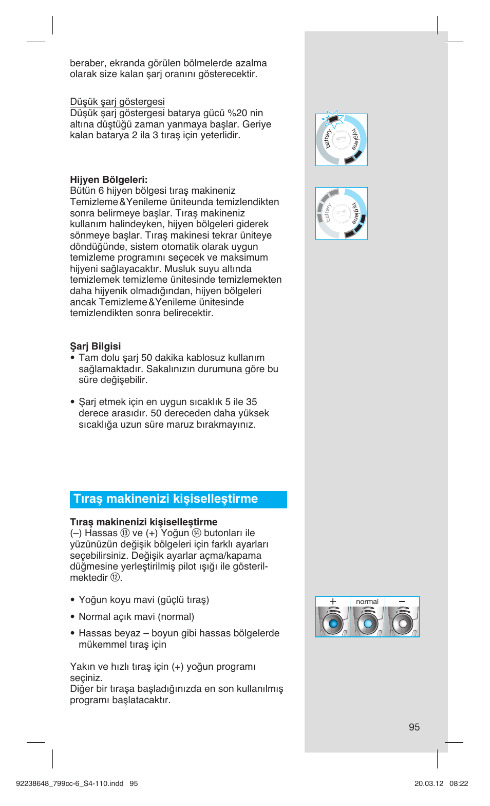 Tıraş makinenizi kişiselleştirme | Braun 799cc-6 Wet & Dry, Series 7 User Manual | Page 95 / 107