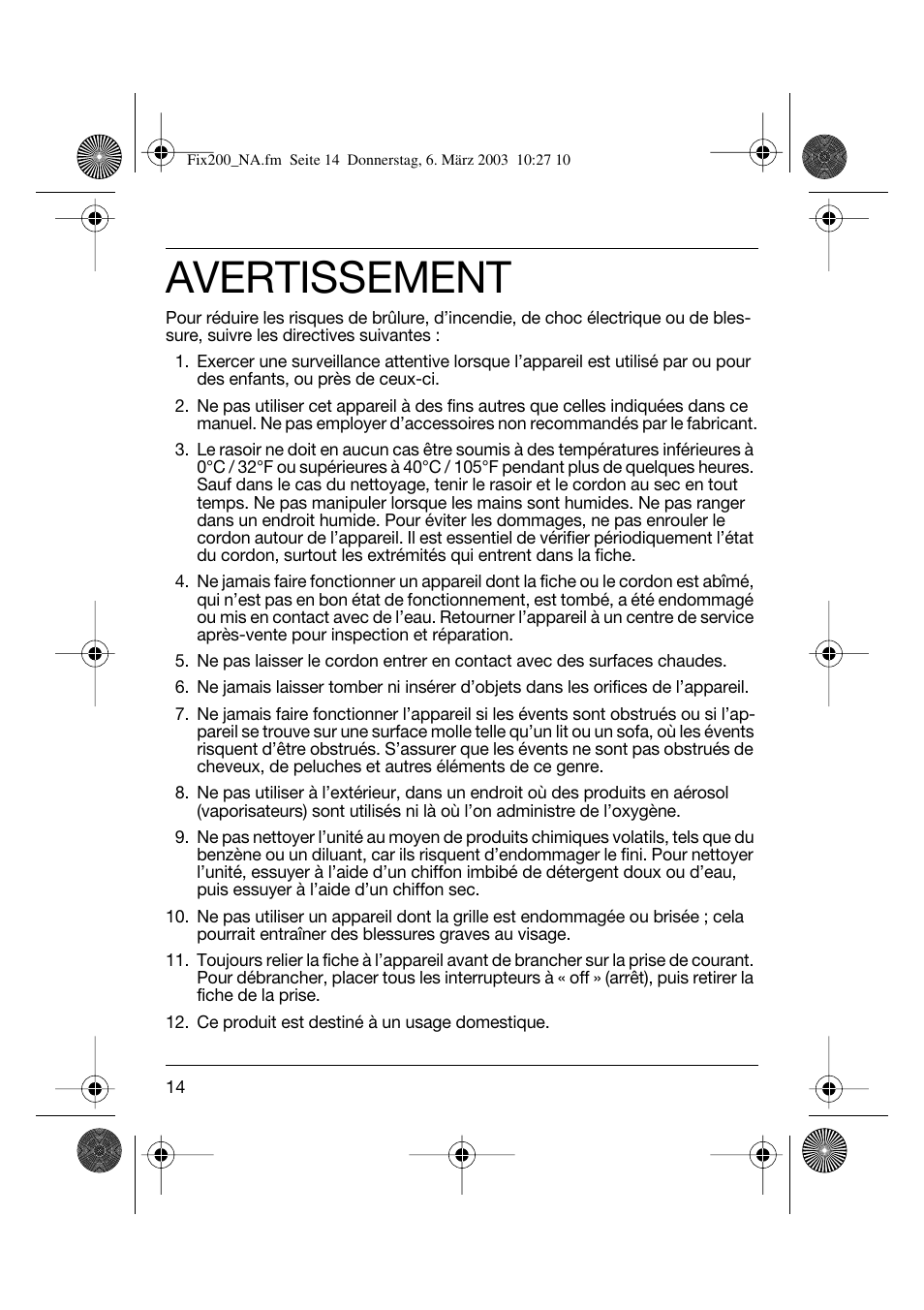 Avertissement | Braun 4615 TwinControl User Manual | Page 13 / 27