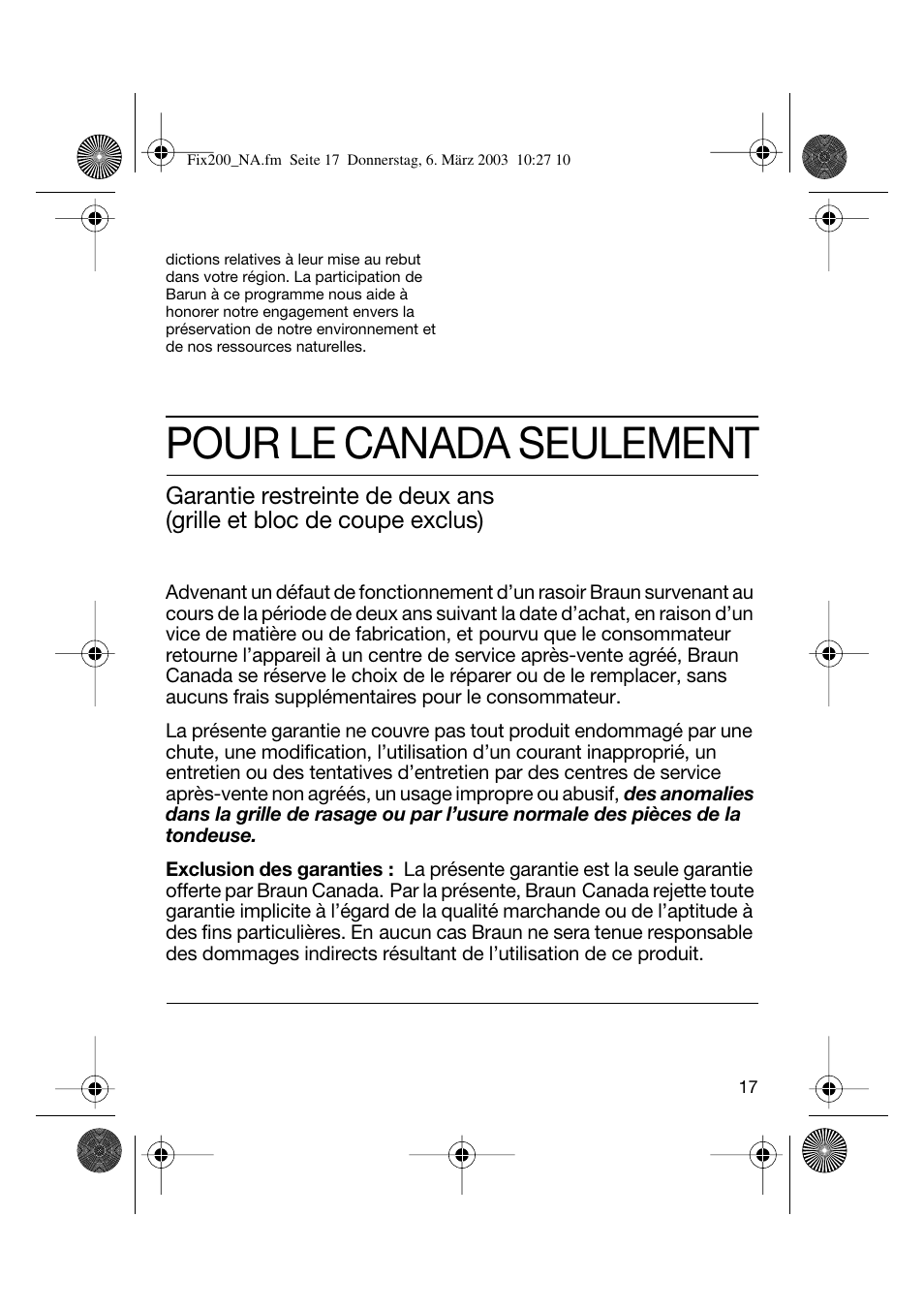 Pour le canada seulement | Braun 4615 TwinControl User Manual | Page 16 / 27