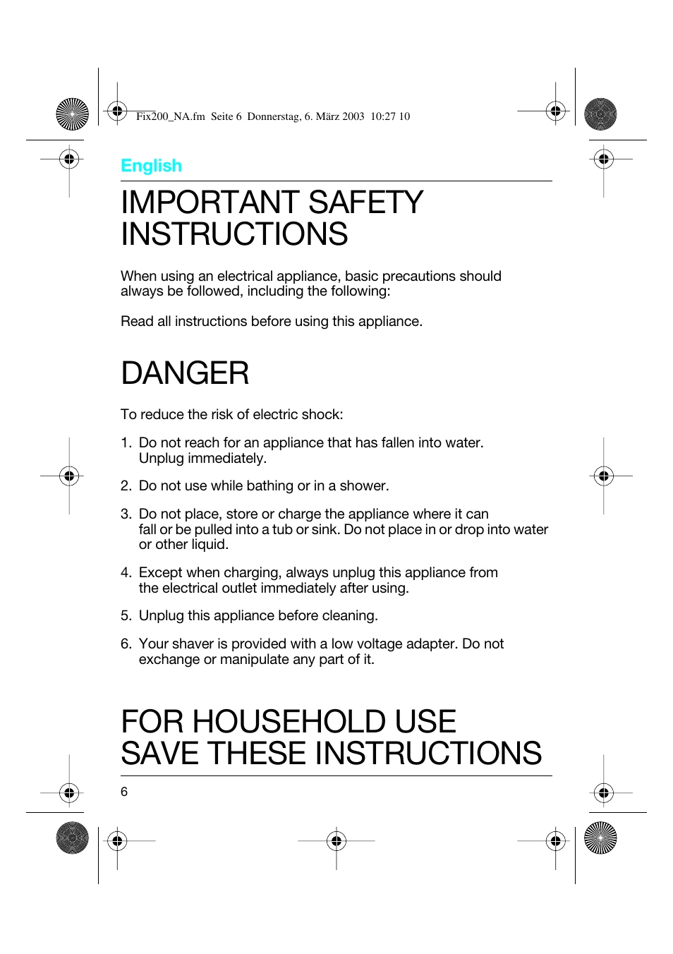 English, Important safety instructions, Danger | For household use save these instructions | Braun 4615 TwinControl User Manual | Page 5 / 27