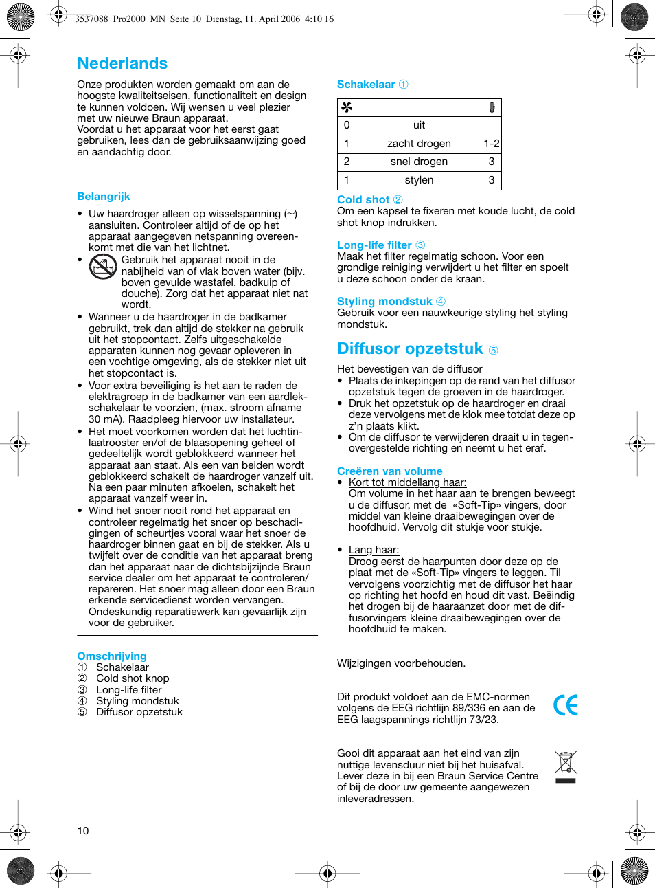 Nederlands, Diffusor opzetstuk | Braun FuturPro 2000 User Manual | Page 10 / 26
