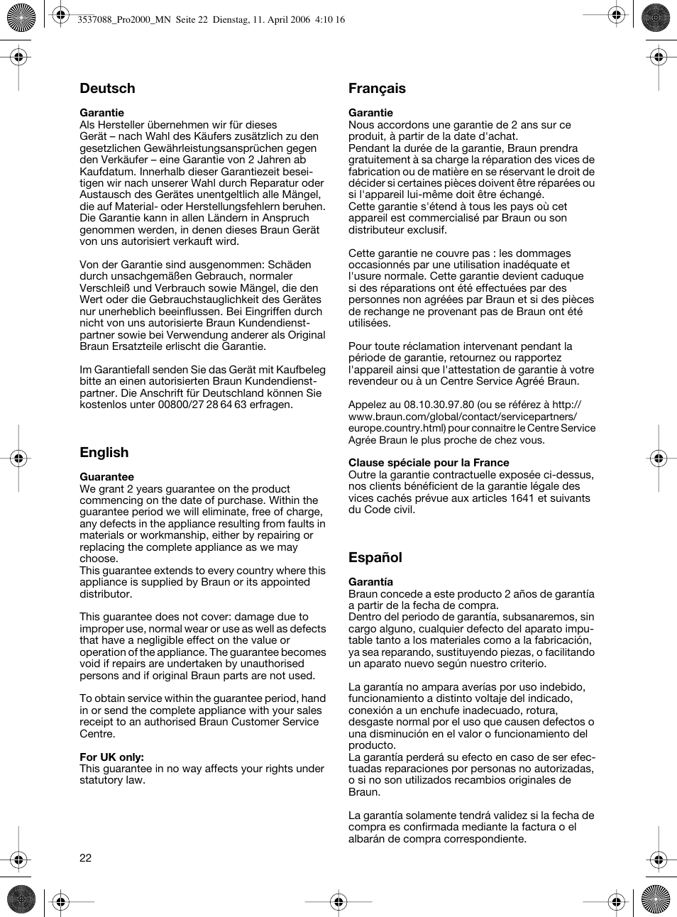 Braun FuturPro 2000 User Manual | Page 22 / 26