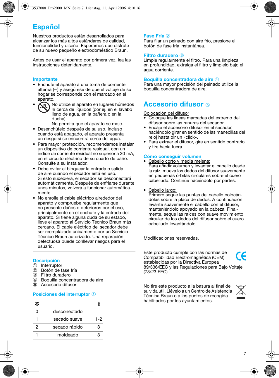 Accesorio difusor, Español | Braun FuturPro 2000 User Manual | Page 7 / 26