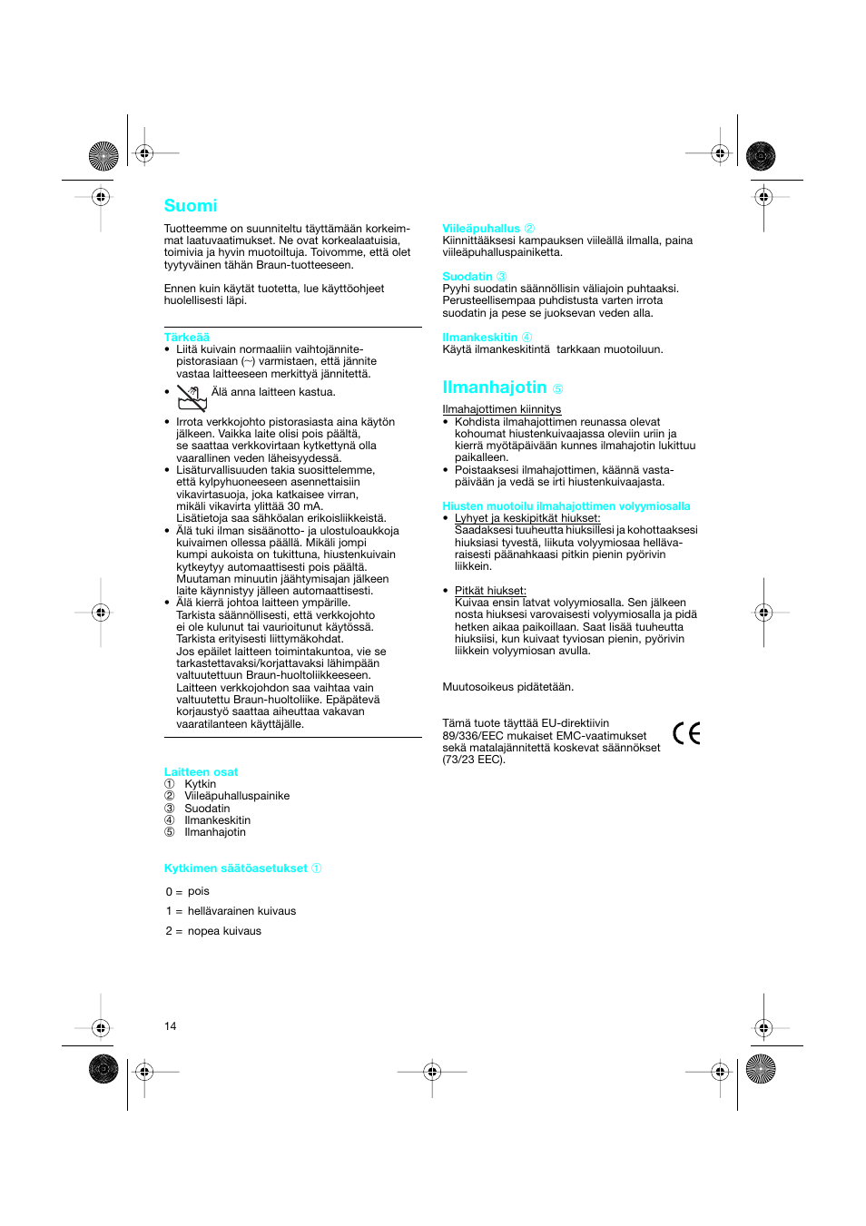 Suomi, Ilmanhajotin | Braun CP1600 création diffusor User Manual | Page 14 / 23