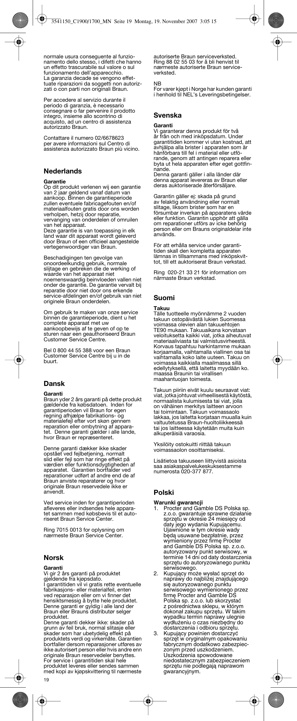 Nederlands, Dansk, Norsk | Svenska, Suomi, Polski | Braun C1700 creation  EU User Manual | Page 17 / 20