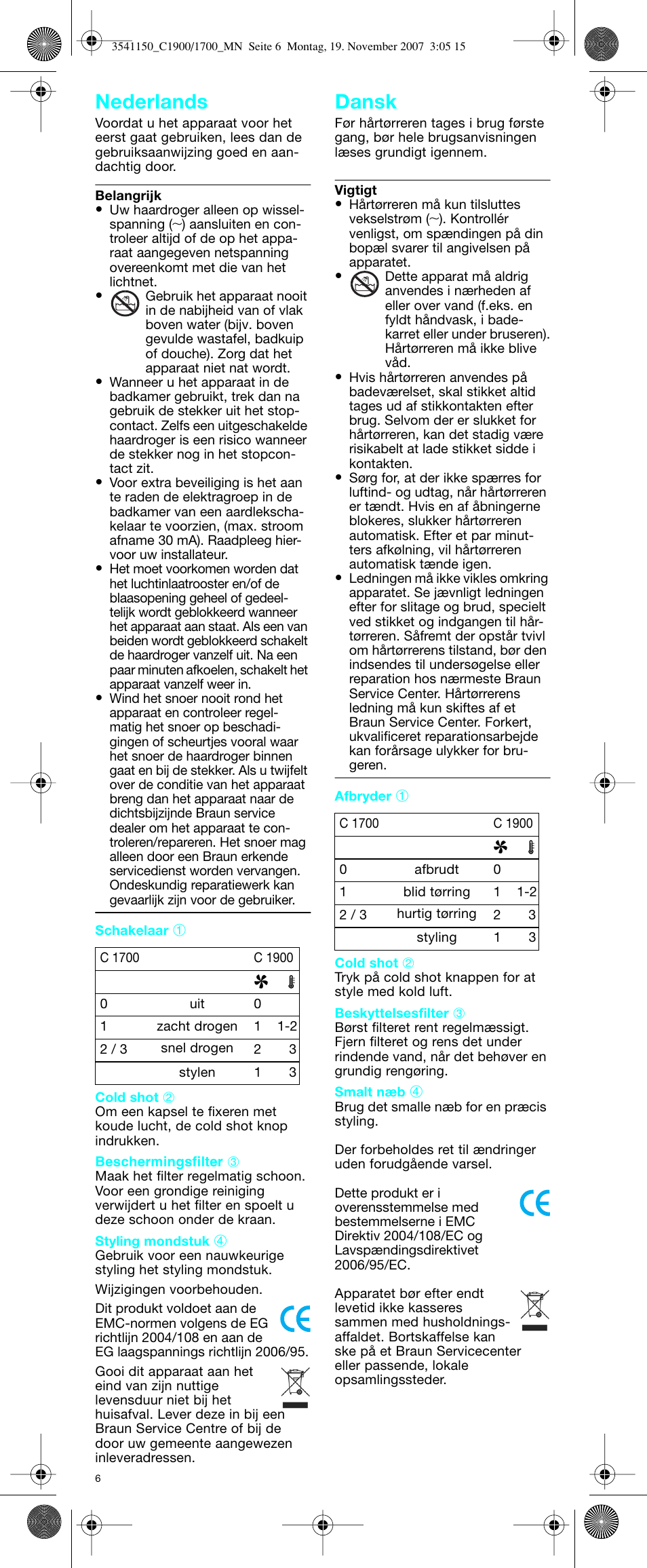 Nederlands dansk | Braun C1700 creation  EU User Manual | Page 6 / 20