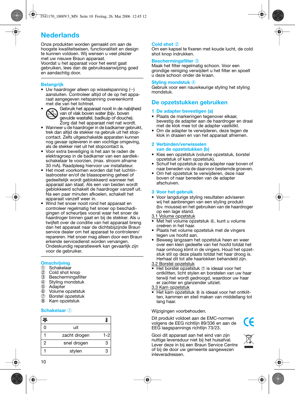 Nederlands, De opzetstukken gebruiken | Braun V3 creation2 User Manual | Page 10 / 35