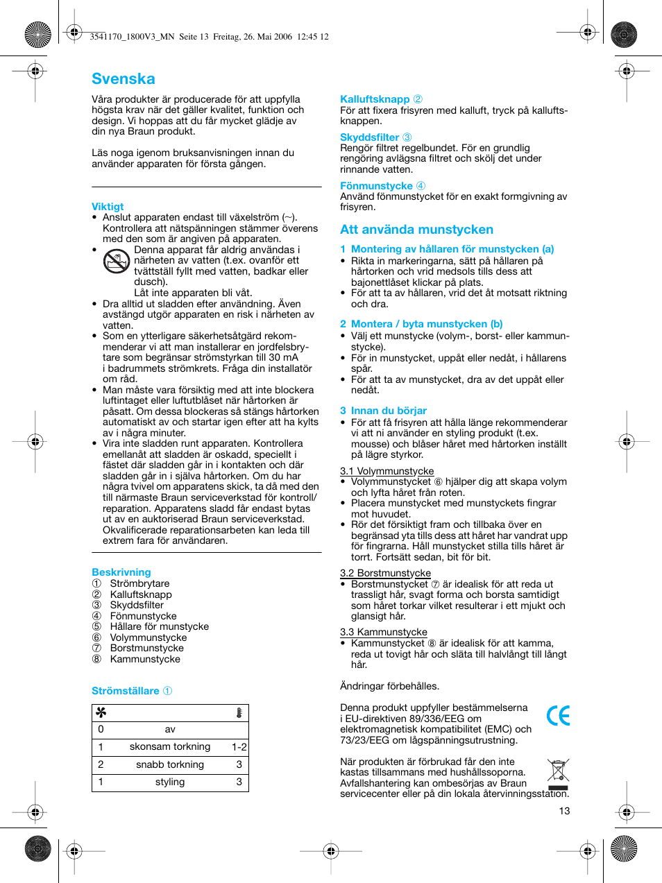 Svenska, Att använda munstycken | Braun V3 creation2 User Manual | Page 13 / 35