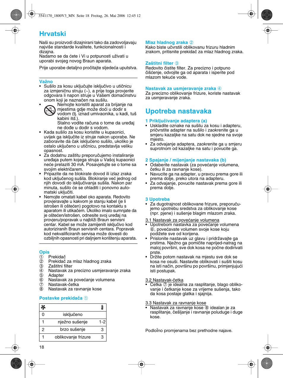 Hrvatski, Upotreba nastavaka | Braun V3 creation2 User Manual | Page 18 / 35