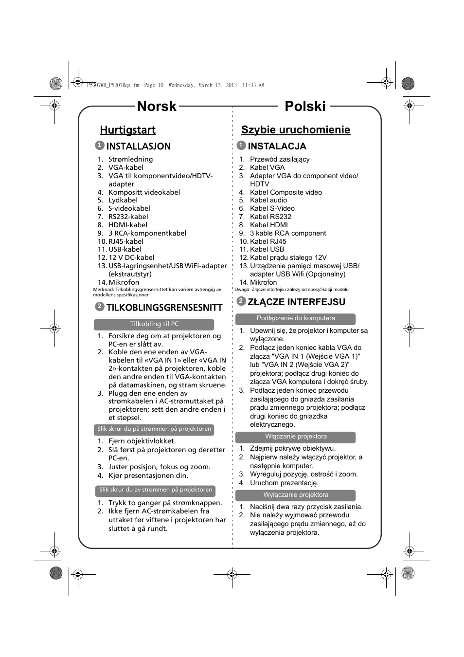 Norsk polski, Hurtigstart, Szybie uruchomienie | Installasjon, Tilkoblingsgrensesnitt, Instalacja, Złącze interfejsu | Acer P5307WB User Manual | Page 8 / 17