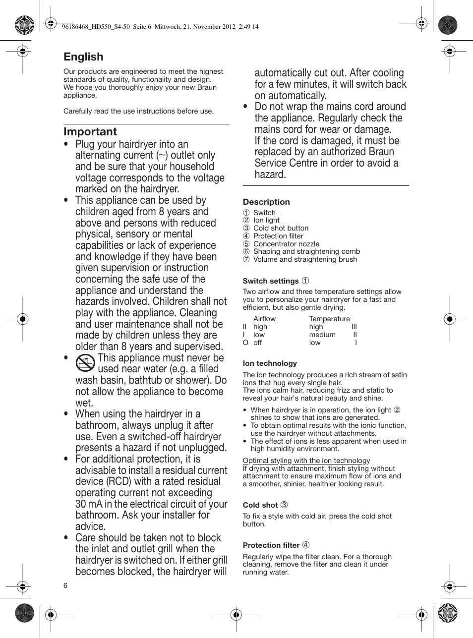 Important, Plug your hairdryer into an alternating current, Hazard | English | Braun HD550 Satin Hair 5 User Manual | Page 6 / 48