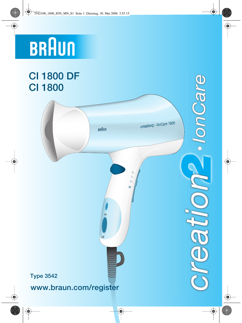 Braun CI1800 creation2 IonCare User Manual | 40 pages