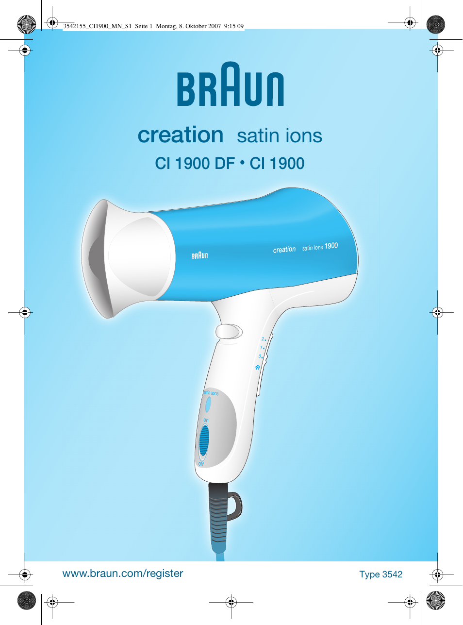 Braun CI1900 creation satin ions User Manual | 40 pages