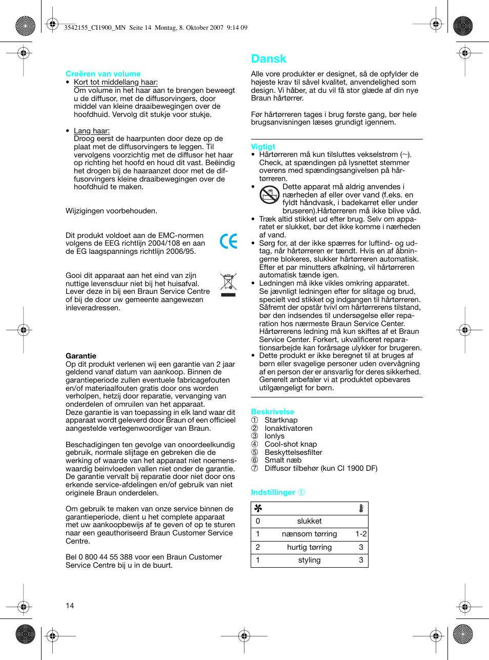 Dansk | Braun CI1900 creation satin ions User Manual | Page 14 / 40