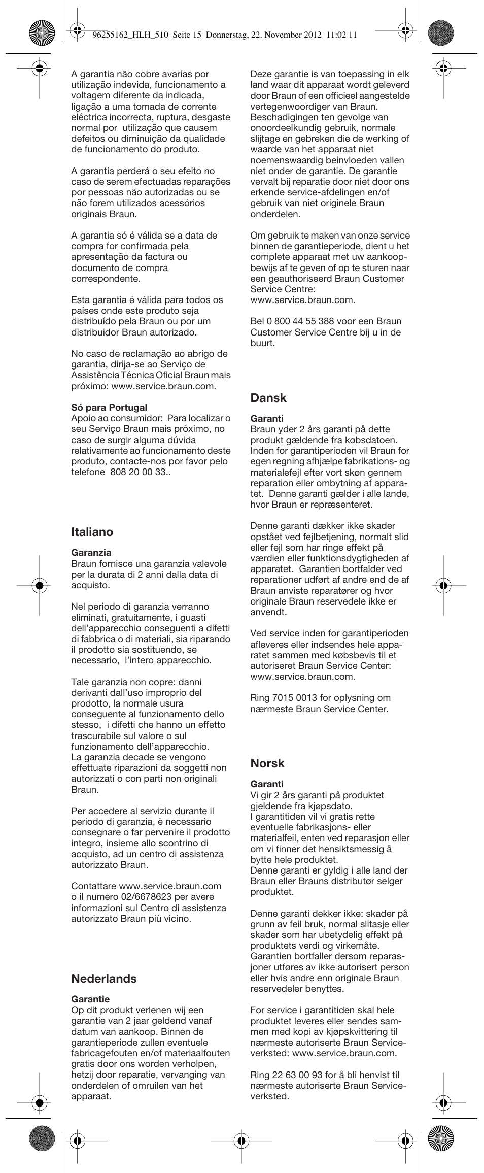 Italiano, Nederlands, Dansk | Norsk | Braun HLH510 Satin Hair 5 User Manual | Page 16 / 20