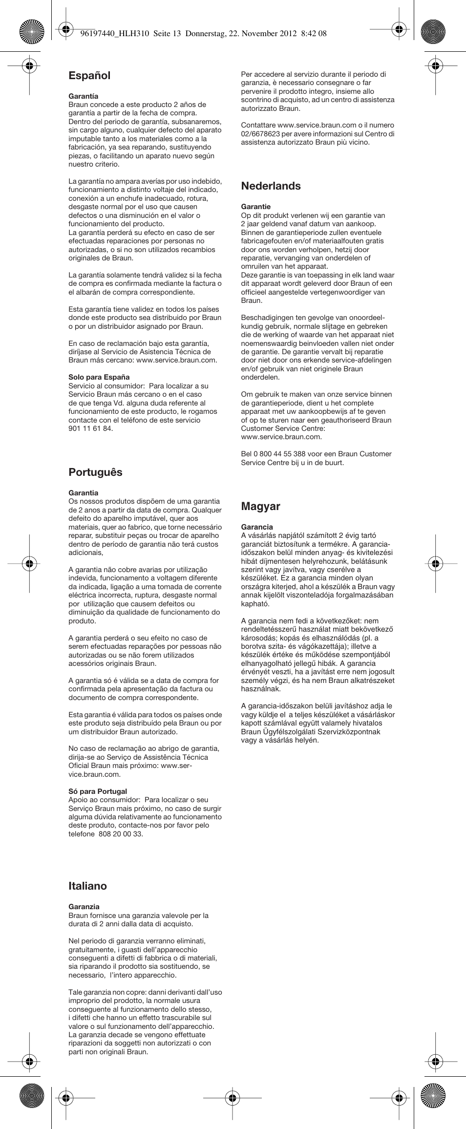 Español, Português, Italiano | Nederlands, Magyar | Braun HLH310 Satin Hair 3 User Manual | Page 13 / 16