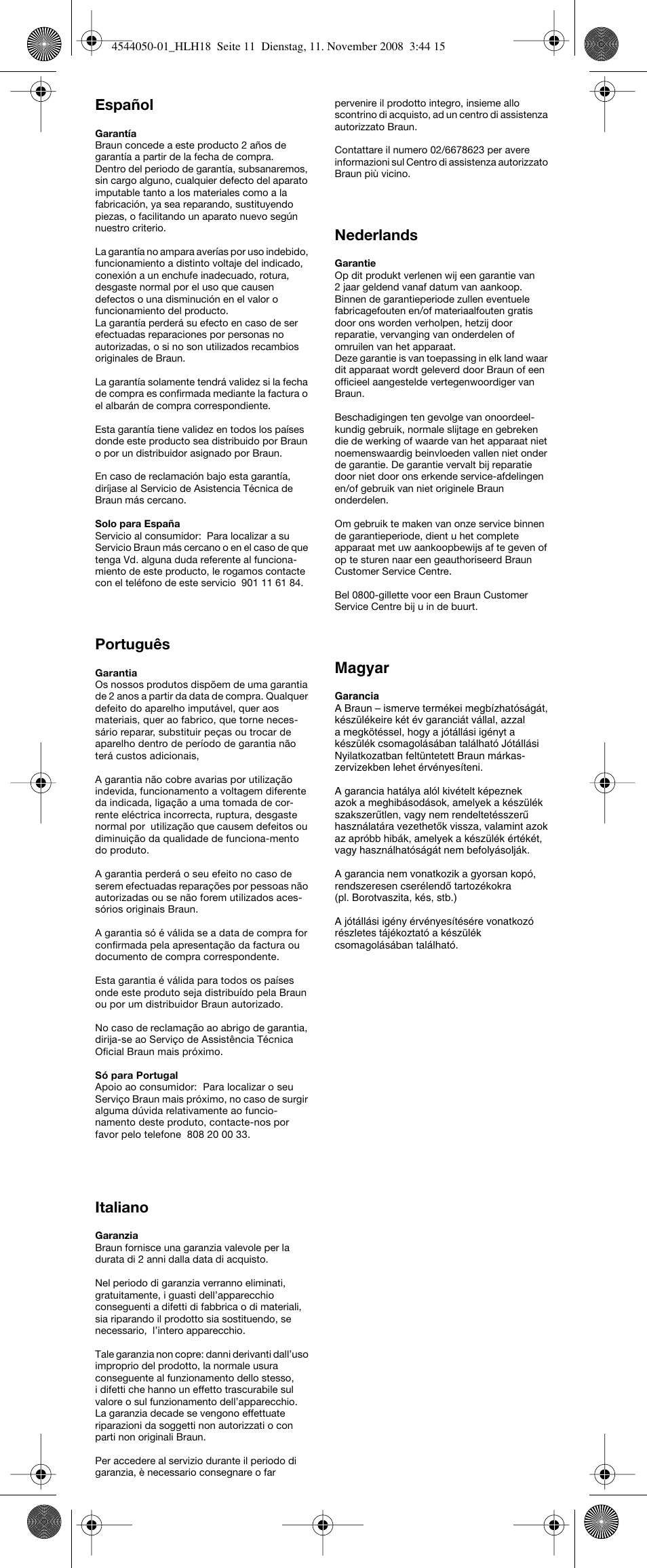 Español, Português, Italiano | Nederlands, Magyar | Braun HLH18 Classic User Manual | Page 11 / 14