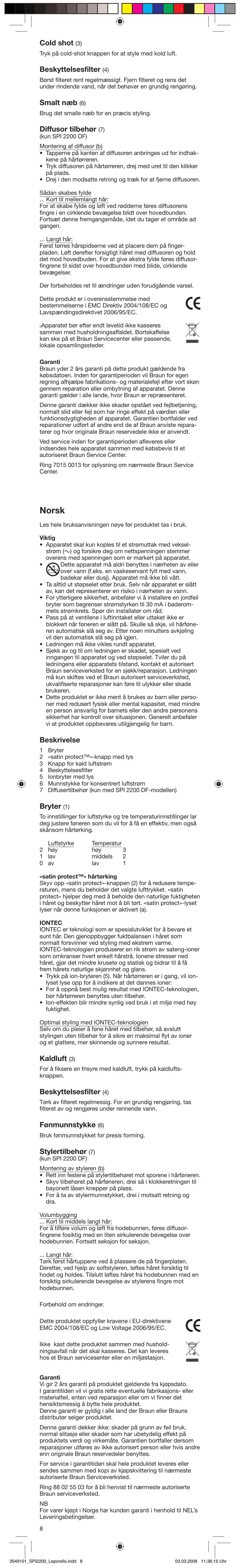 Norsk, Cold shot, Beskyttelsesfilter | Smalt næb, Diffusor tilbehør, Beskrivelse, Bryter, Kaldluft, Fønmunnstykke, Stylertilbehør | Braun SPI2200 Satin Hair satinpro User Manual | Page 8 / 21