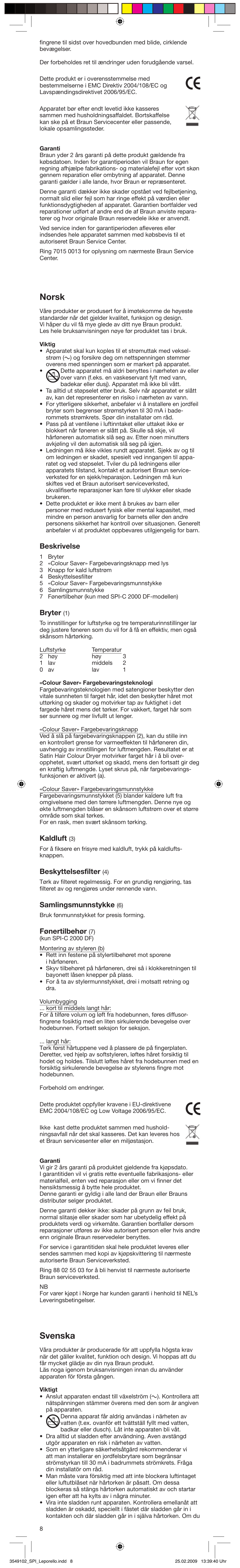 Norsk, Svenska, Beskrivelse | Bryter, Kaldluft, Beskyttelsesfilter, Samlingsmunnstykke, Fønertilbehør | Braun SPI-C2000 Satin Hair Colour User Manual | Page 8 / 23