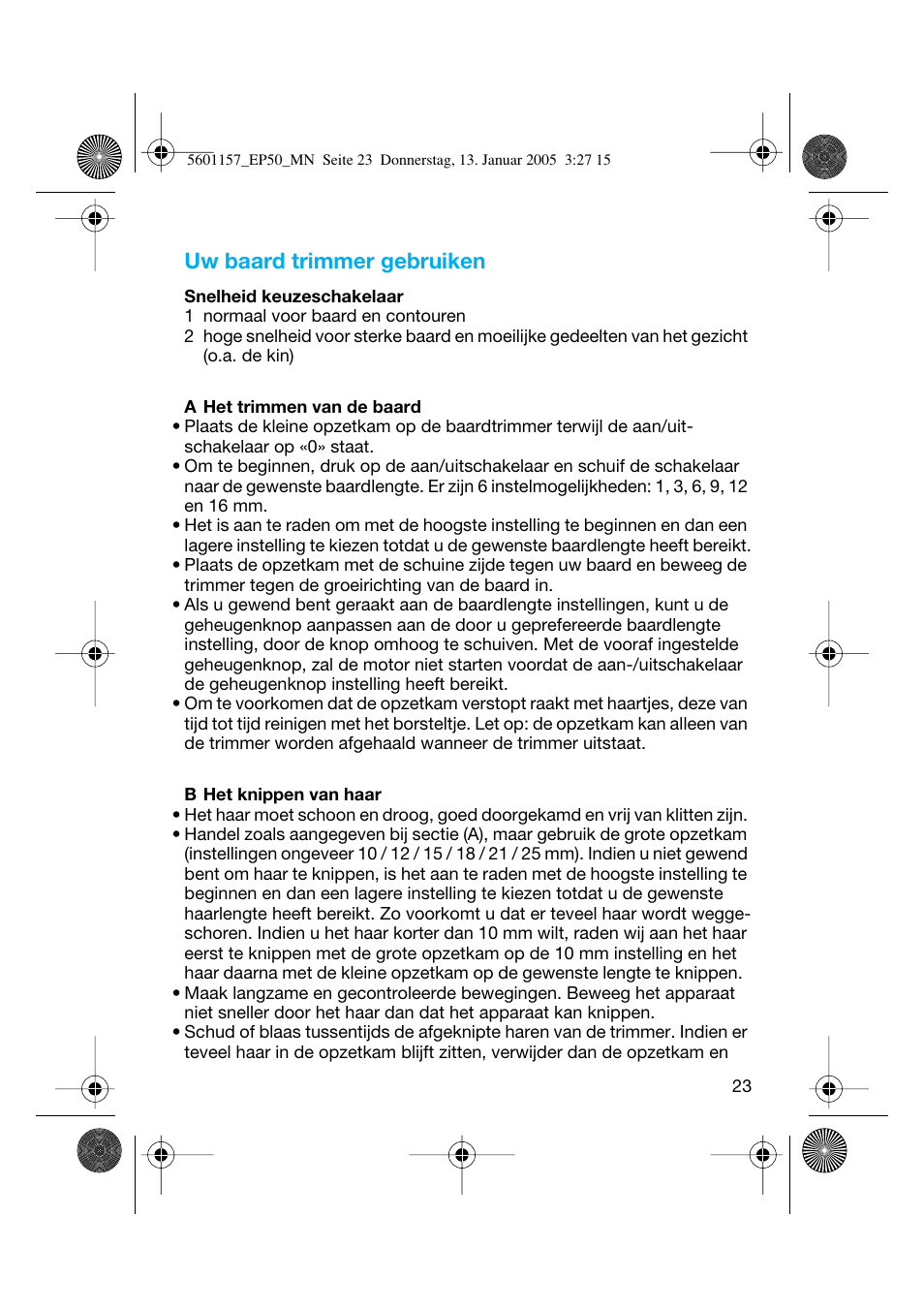 Uw baard trimmer gebruiken | Braun EP50 Exact Power User Manual | Page 23 / 54