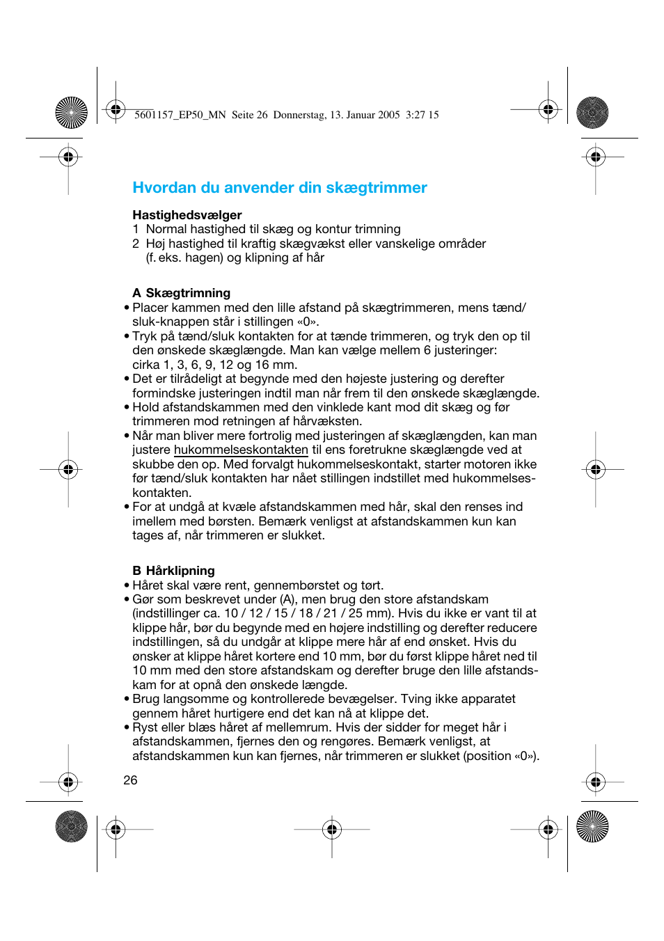 Hvordan du anvender din skægtrimmer | Braun EP50 Exact Power User Manual | Page 26 / 54