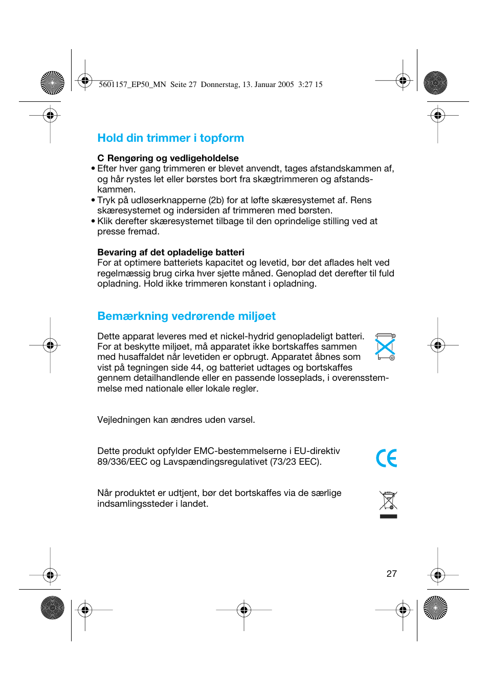 Hold din trimmer i topform, Bemærkning vedrørende miljøet | Braun EP50 Exact Power User Manual | Page 27 / 54