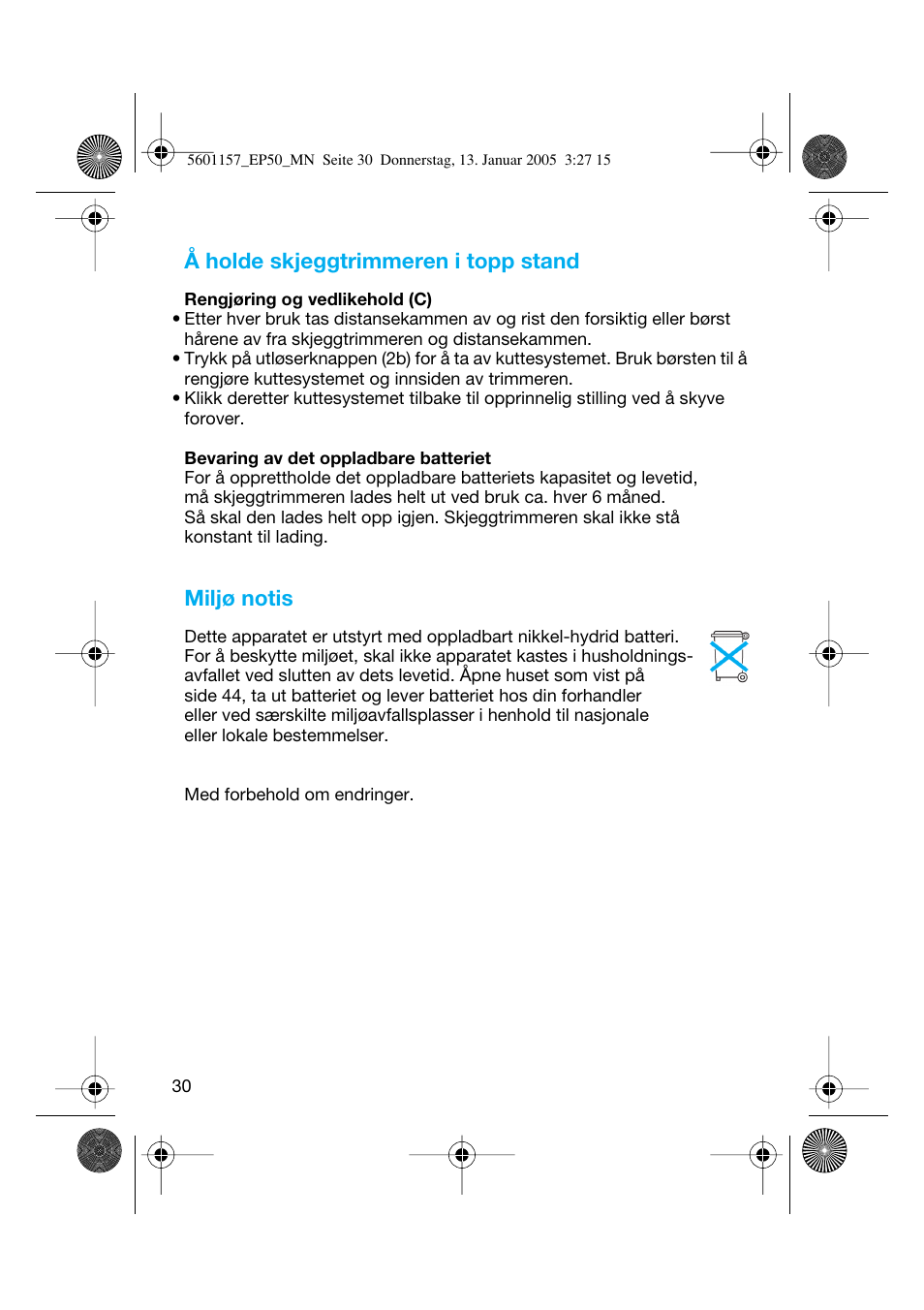 Å holde skjeggtrimmeren i topp stand, Miljø notis | Braun EP50 Exact Power User Manual | Page 30 / 54