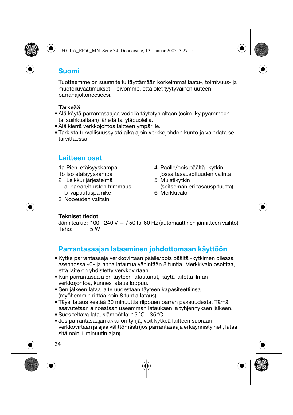 Suomi, Laitteen osat, Parrantasaajan lataaminen johdottomaan käyttöön | Braun EP50 Exact Power User Manual | Page 34 / 54