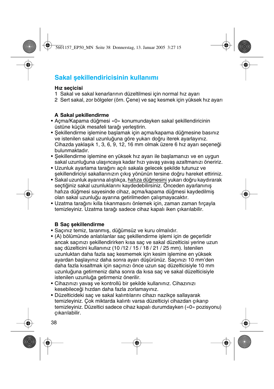 Sakal µekillendiricisinin kullan∂m | Braun EP50 Exact Power User Manual | Page 38 / 54