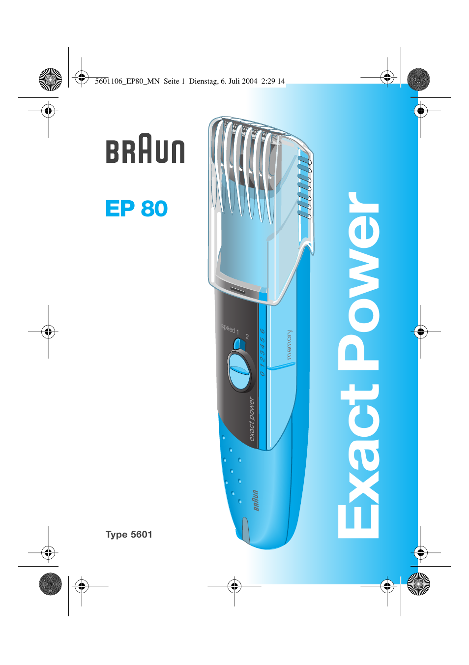 Braun EP80 Exact Power User Manual | 48 pages