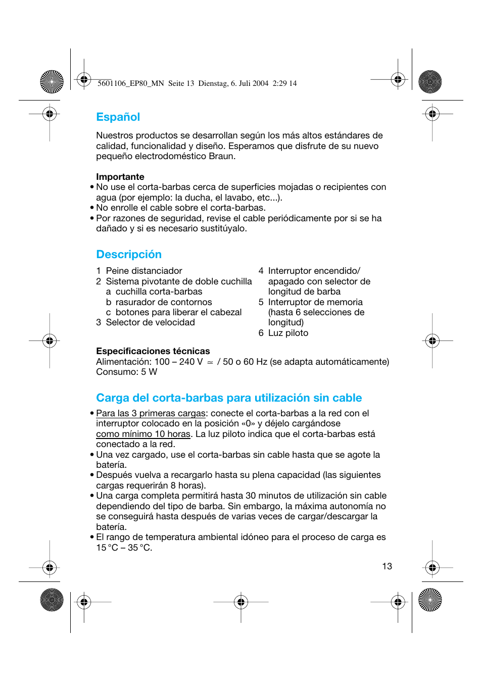 Español, Descripción, Carga del corta-barbas para utilización sin cable | Braun EP80 Exact Power User Manual | Page 13 / 48