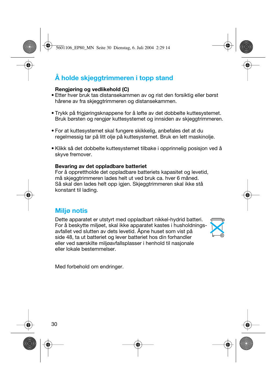 Å holde skjeggtrimmeren i topp stand, Miljø notis | Braun EP80 Exact Power User Manual | Page 30 / 48