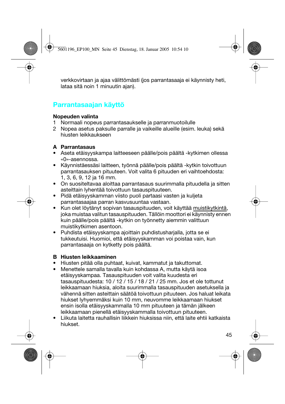 Parrantasaajan käyttö | Braun EP100 Exact Power User Manual | Page 45 / 60