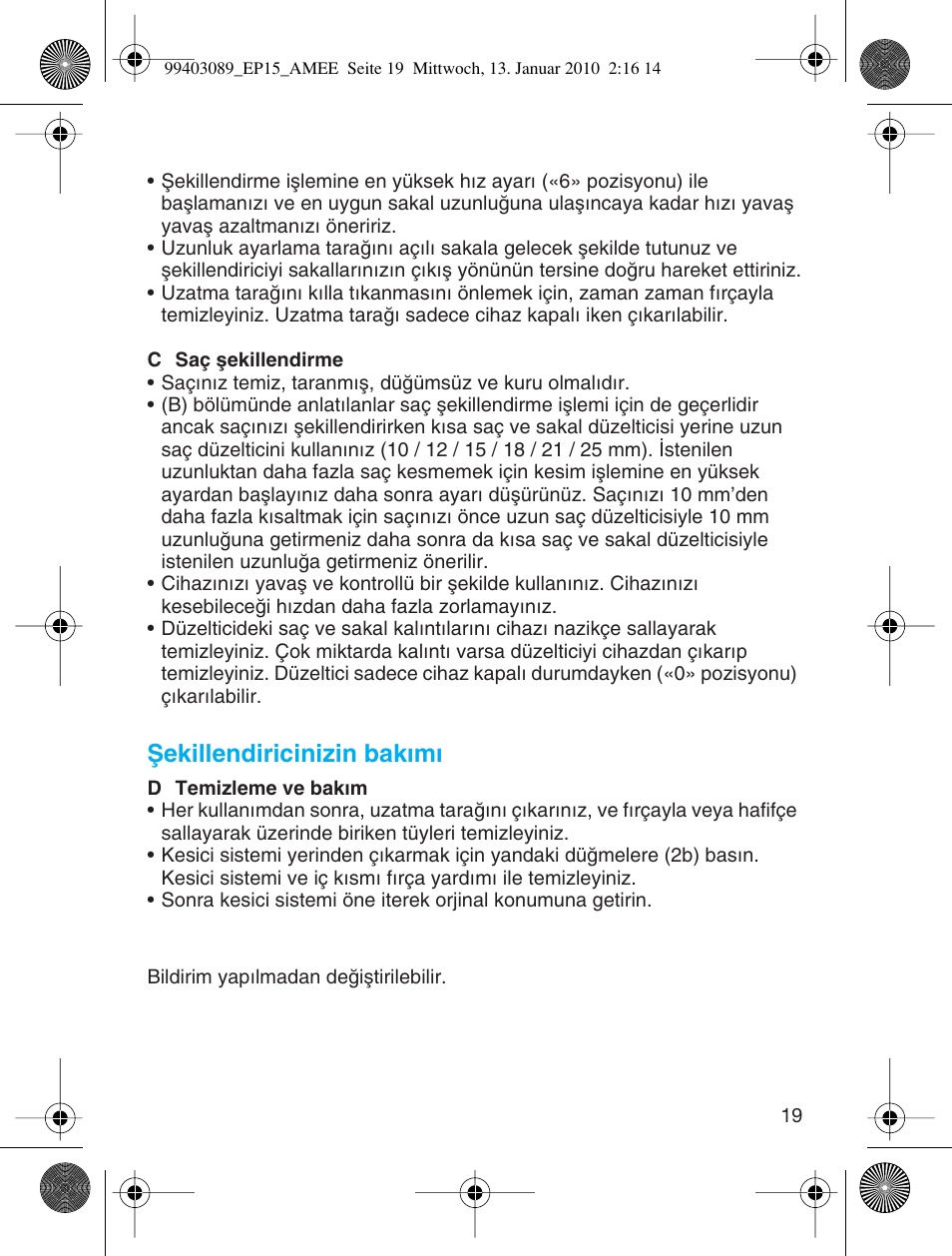 Ωekillendiricinizin bakımı | Braun EP15 Exact Power battery User Manual | Page 19 / 40