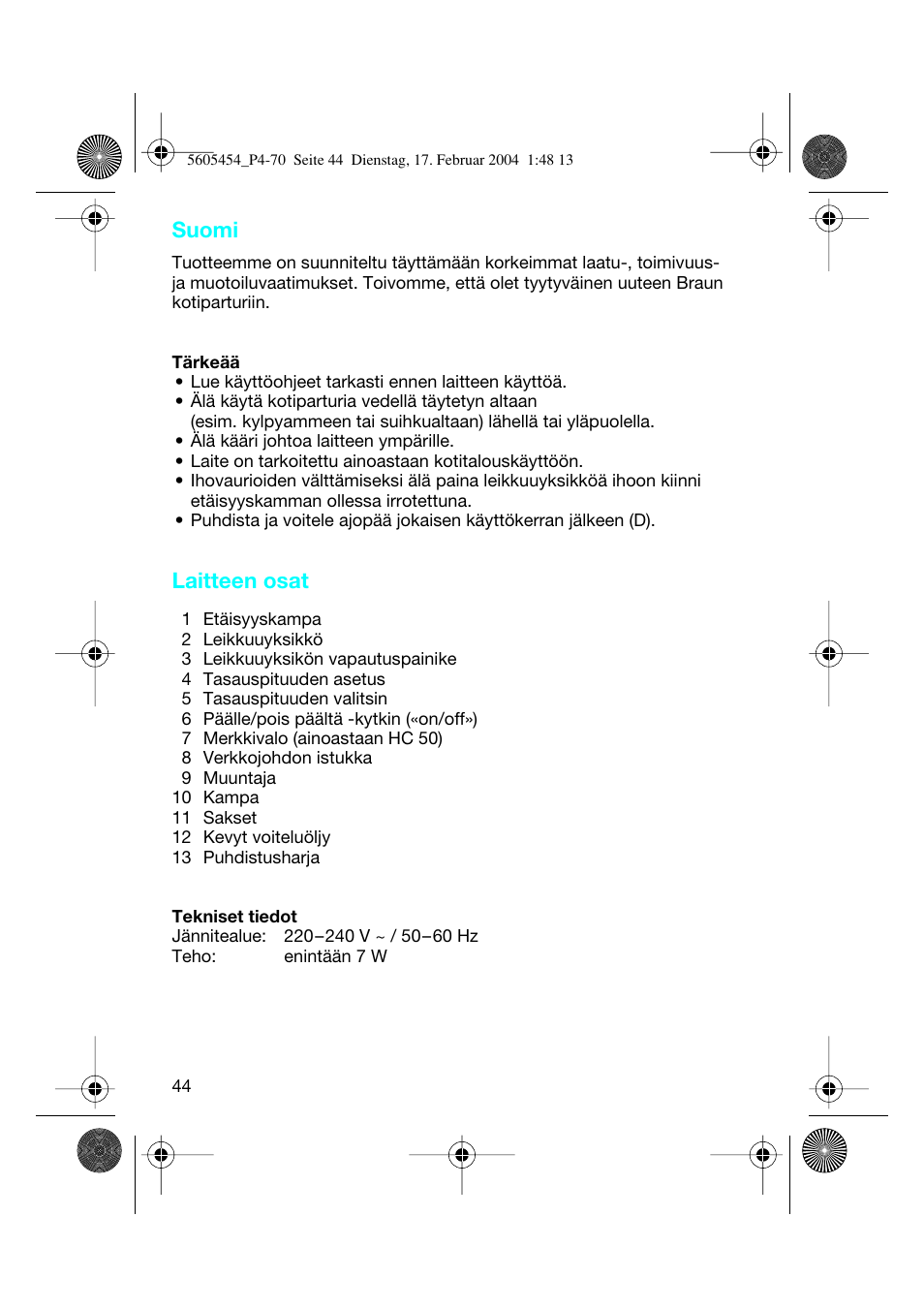 Suomi, Laitteen osat | Braun HC50 Hair Perfect User Manual | Page 44 / 70