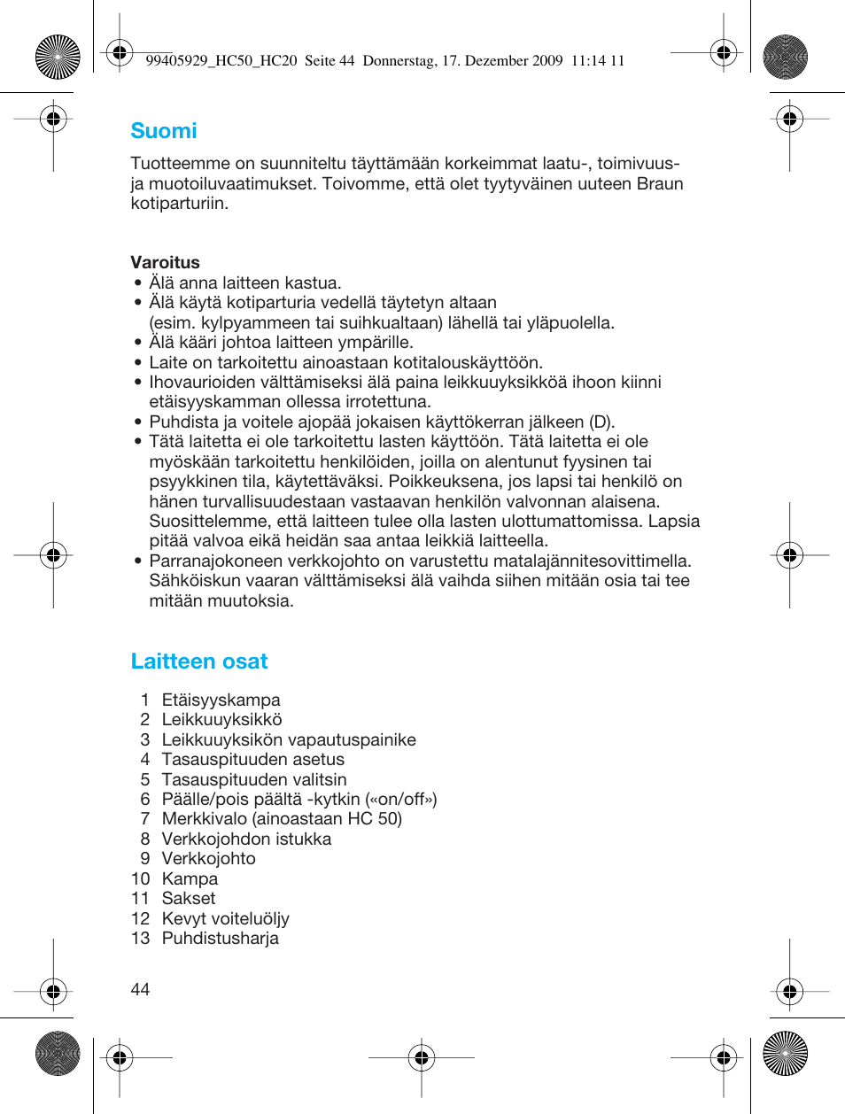 Suomi, Laitteen osat | Braun HC50 Hair Clipper Hair Perfect User Manual | Page 44 / 62