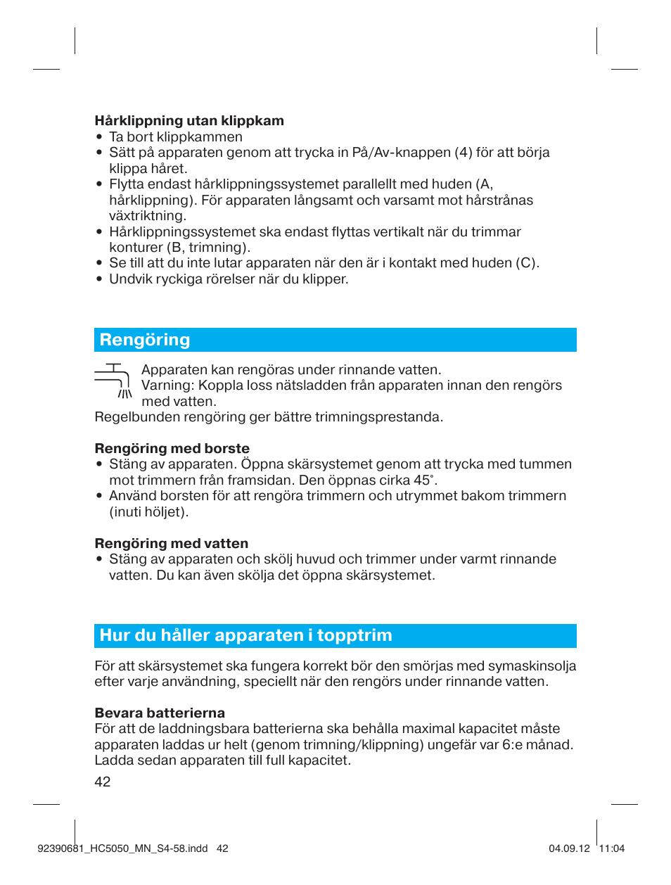 Rengöring, Hur du håller apparaten i topptrim | Braun HC3050 Hair Clipper, Series 3, Series 5 User Manual | Page 42 / 55