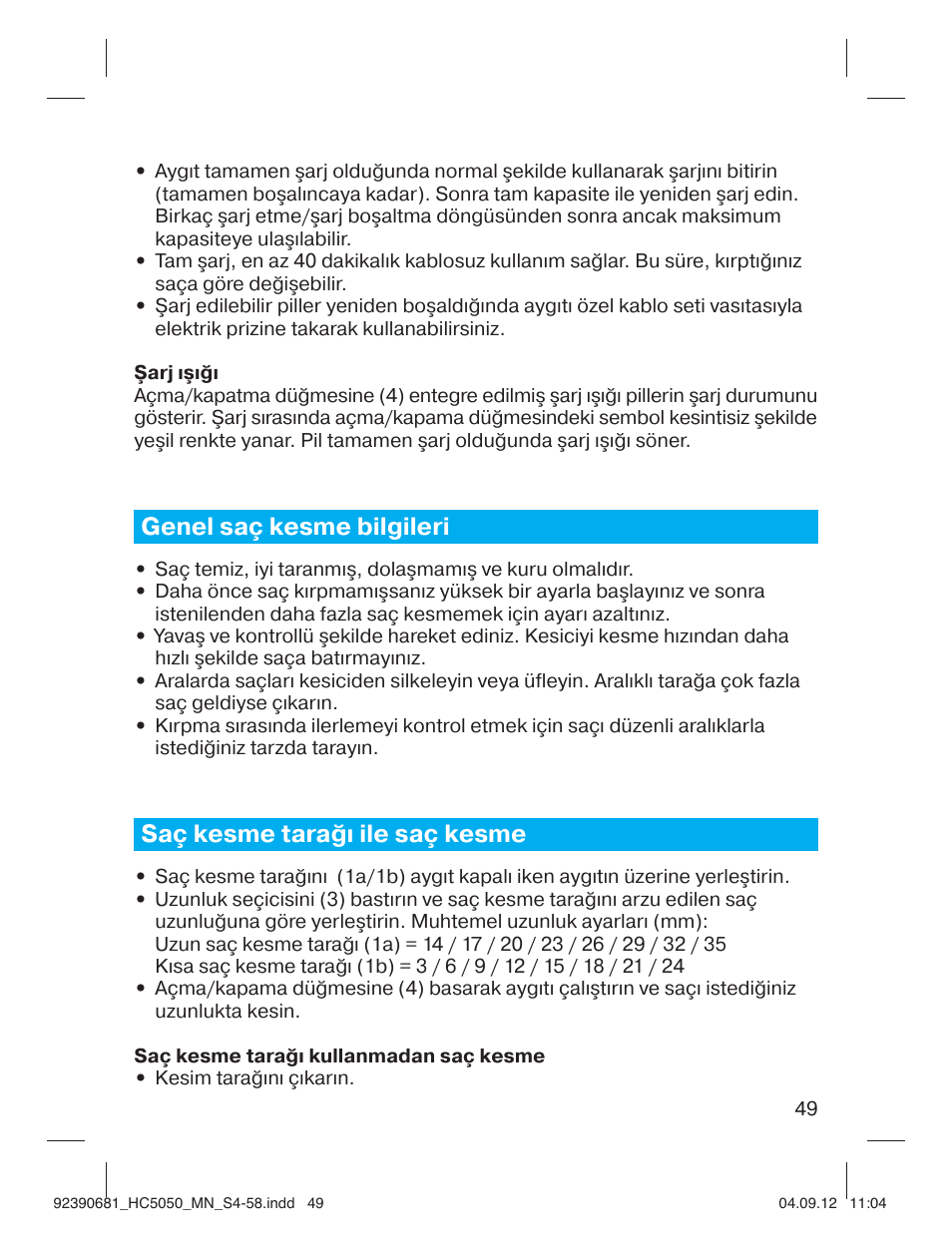 Genel saç kesme bilgileri, Saç kesme tarağı ile saç kesme | Braun HC3050 Hair Clipper, Series 3, Series 5 User Manual | Page 49 / 55