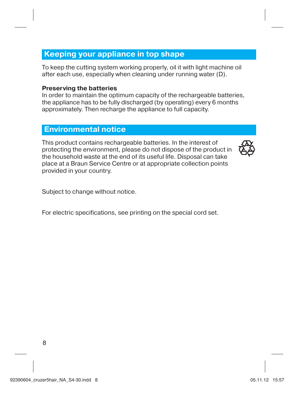 Keeping your appliance in top shape, Environmental notice | Braun CruZer5 Head User Manual | Page 8 / 27