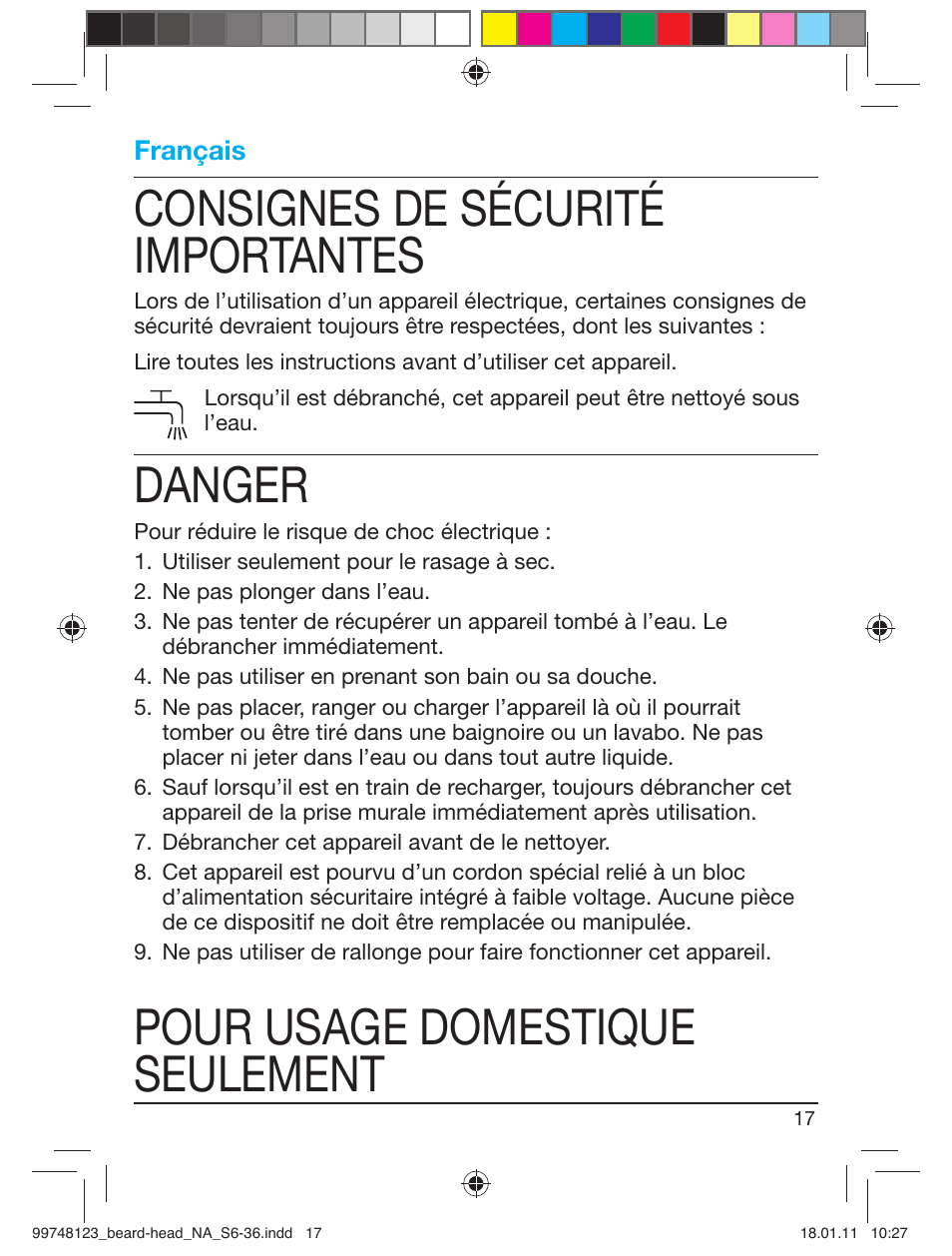 Consignes de sécurité importantes, Danger, Pour usage domestique seulement | Braun cruZer6 beard&head User Manual | Page 16 / 33