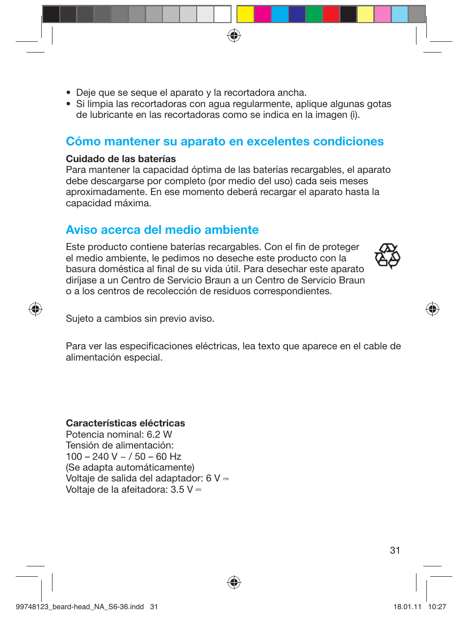 Cómo mantener su aparato en excelentes condiciones, Aviso acerca del medio ambiente | Braun cruZer6 beard&head User Manual | Page 30 / 33