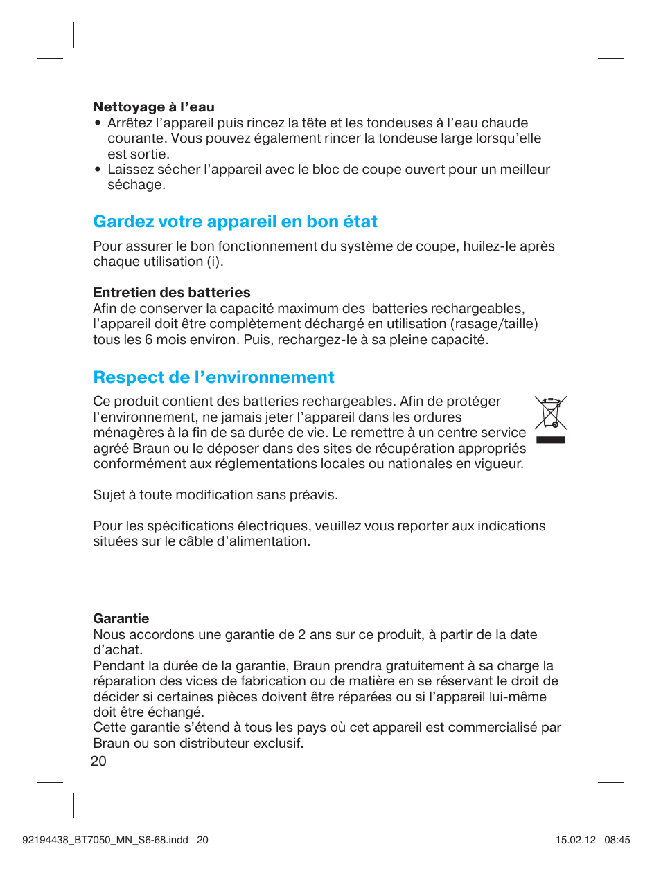 Gardez votre appareil en bon état, Respect de l’environnement | Braun BT 7050 Beard trimmer Series 7 User Manual | Page 19 / 64