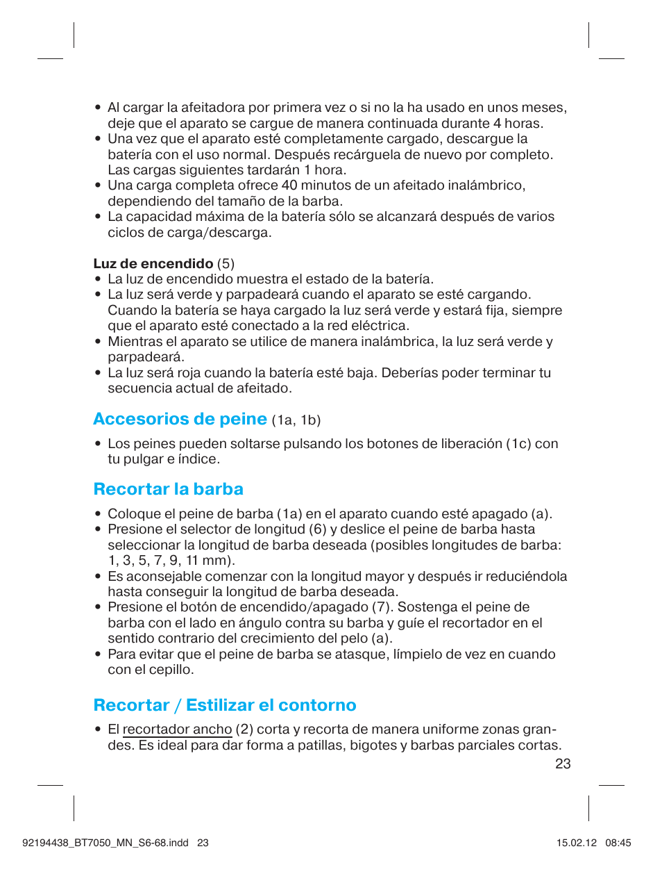 Accesorios de peine, Recortar la barba, Recortar / estilizar el contorno | Braun BT 7050 Beard trimmer Series 7 User Manual | Page 22 / 64