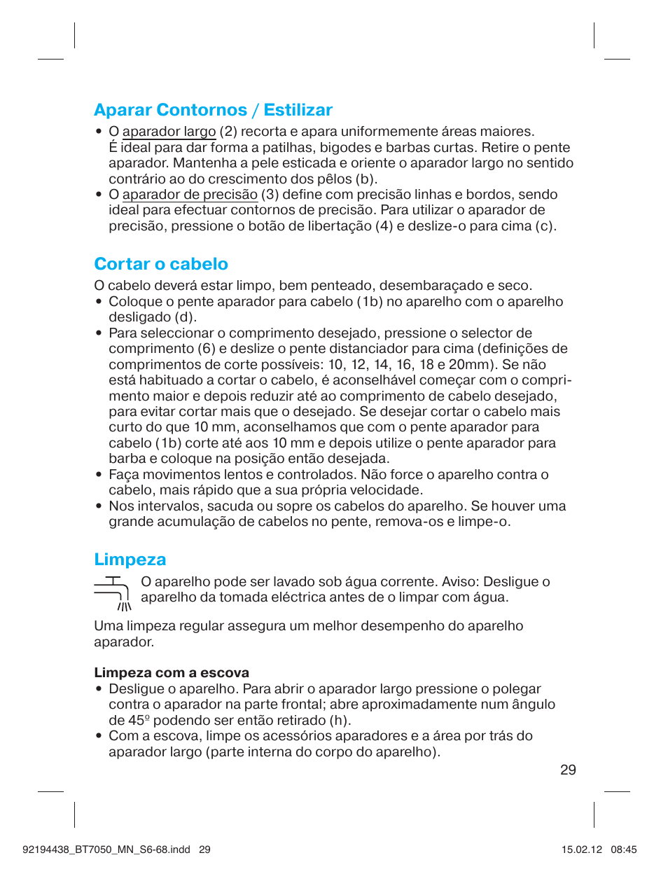 Aparar contornos / estilizar, Cortar o cabelo, Limpeza | Braun BT 7050 Beard trimmer Series 7 User Manual | Page 28 / 64